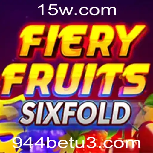 Explorando o Mundo de FieryFruitsSixFold: A Nova Sensação do 944bet